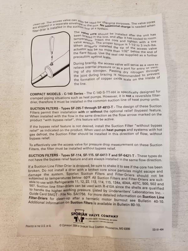 SPORLAN C-147-S-TT-HH 5116 450 psig 7/8 ODF Solder SUCTION LINE FILTER DRIER